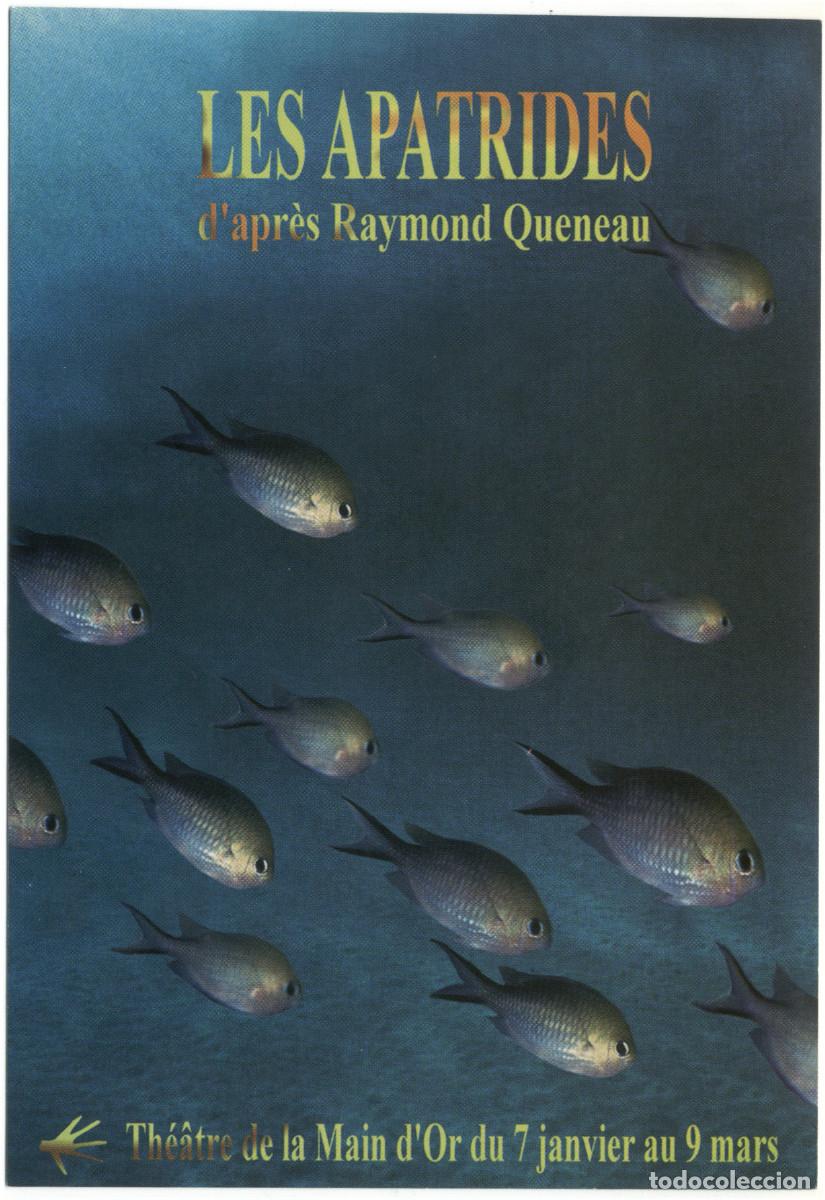 Postales: Th&eacute;&acirc;tre de la Main d'Or (Paris).Les apatrides, de Raymond Queneau; dir.Christian Peythieu