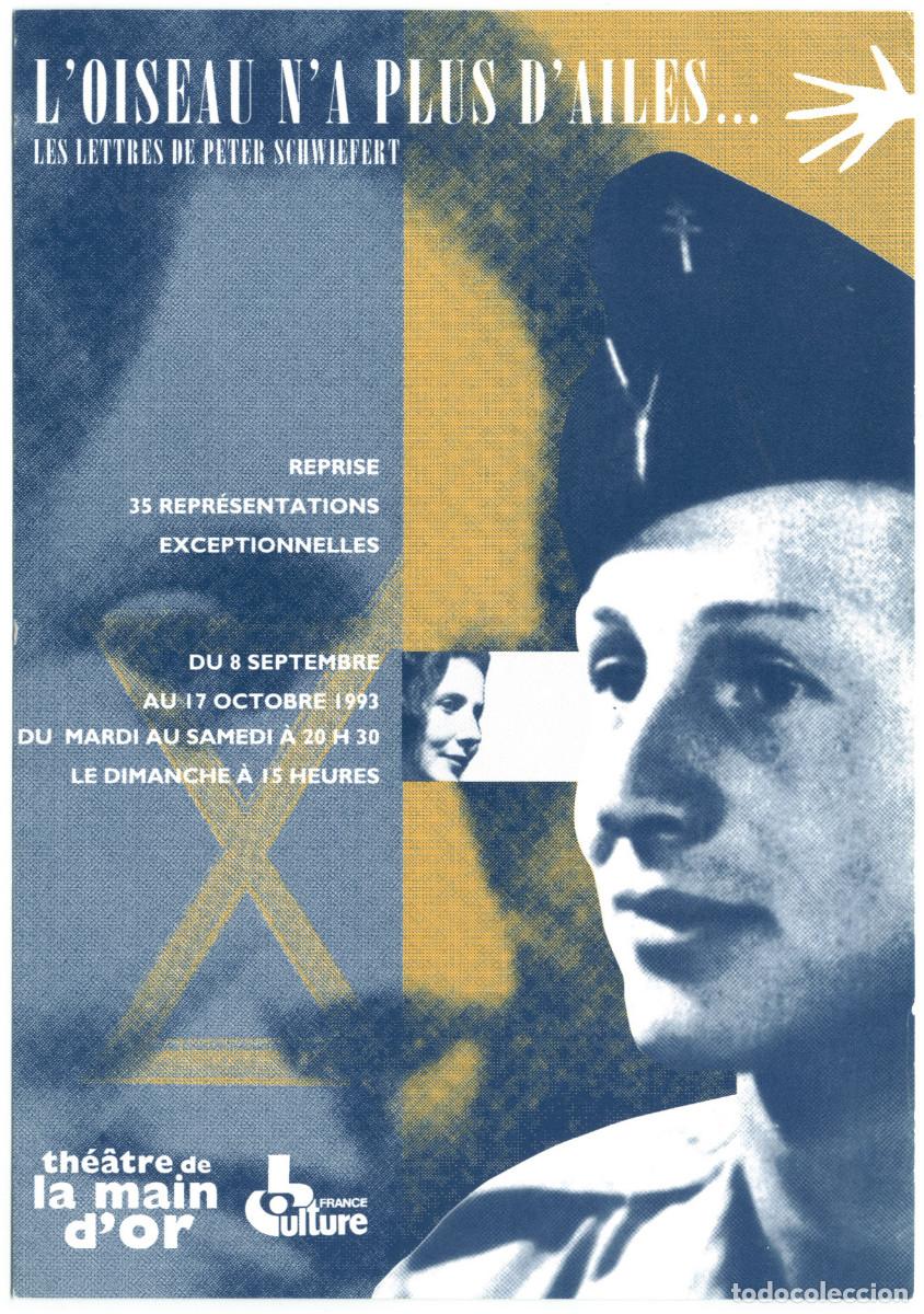 Postales: Th&eacute;&acirc;tre de la Main d'Or (Paris). L'oiseau n'a plus d'ailes, de Peter Schwiefert; dir. Fran&ccedil;ois Duval