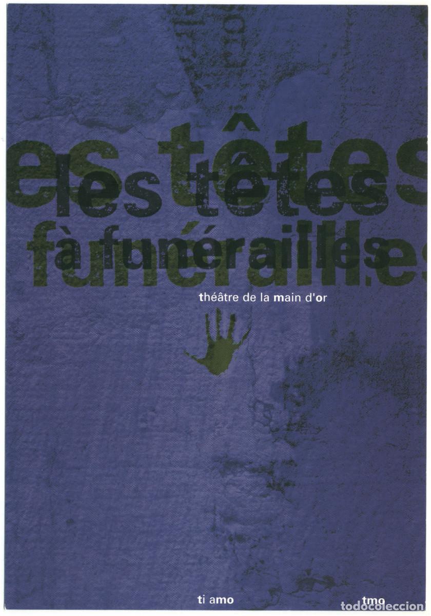 Postales: Th&eacute;&acirc;tre de la Main d'Or (Paris). Les t&ecirc;tes &agrave; fun&eacute;railles, de Matthieu Mevel