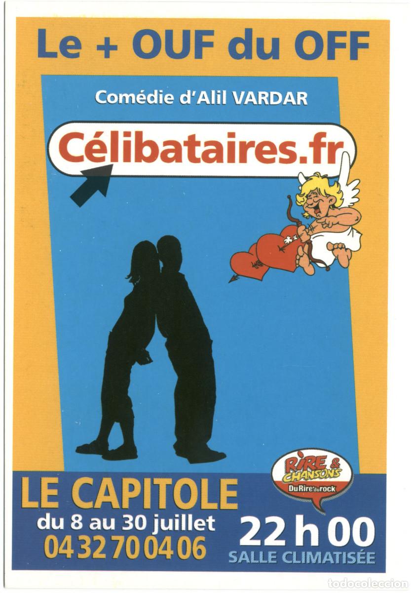 Postales: Le + Ouf du Off. C&eacute;libataires.fr, de Alil Vardar
