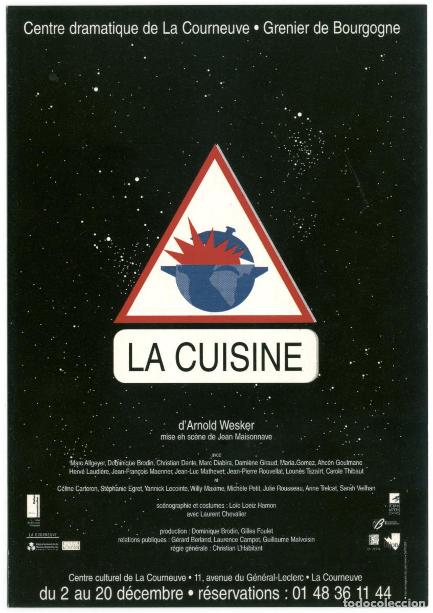 Postales: Centre Drajatique de la Courneuve. la cuisine, de Arnold Wesker; dir. Jean Maisonnave
