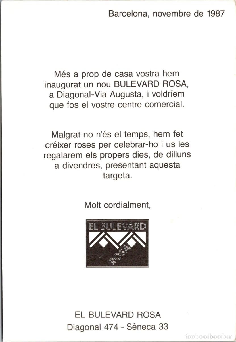 Postcards: Barcelona - El Bulevard Rosa - Diagonal/V&iacute;a Augusta - Inauguraci&oacute;n - Nov. 1987- 150x103mm - LEER Rev