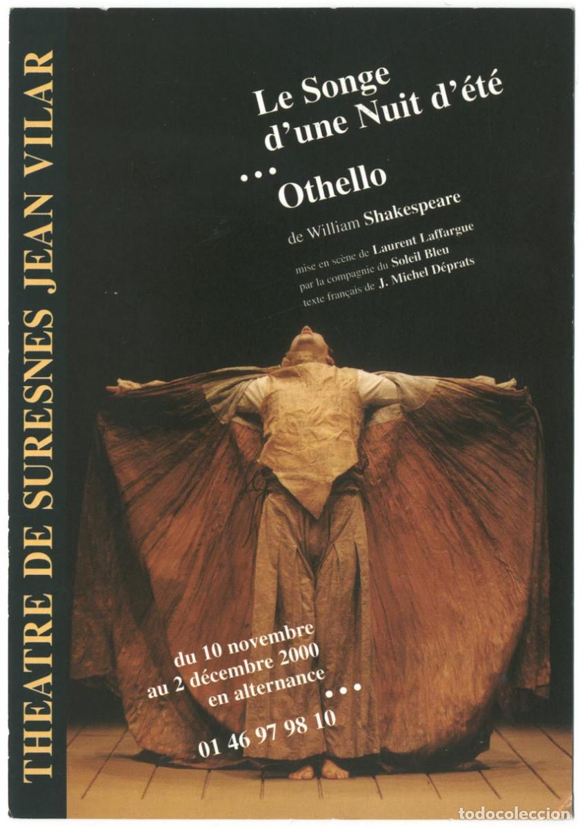 Postales: Th&eacute;&acirc;tre de Suresnes Jean Vilar, dir. Laurent Laffargue (2000)_Le Songe d'une Nuit d'&Eacute;t&eacute;... Othello