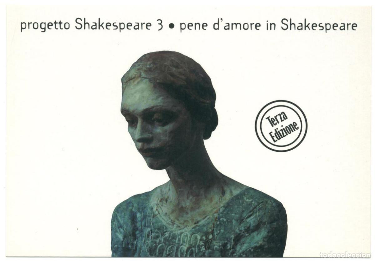 Postales: Progetto Shakespeare 3 Pene d'Amore in Shakespeare (Teatro Sala Fontana. 2001-2002)