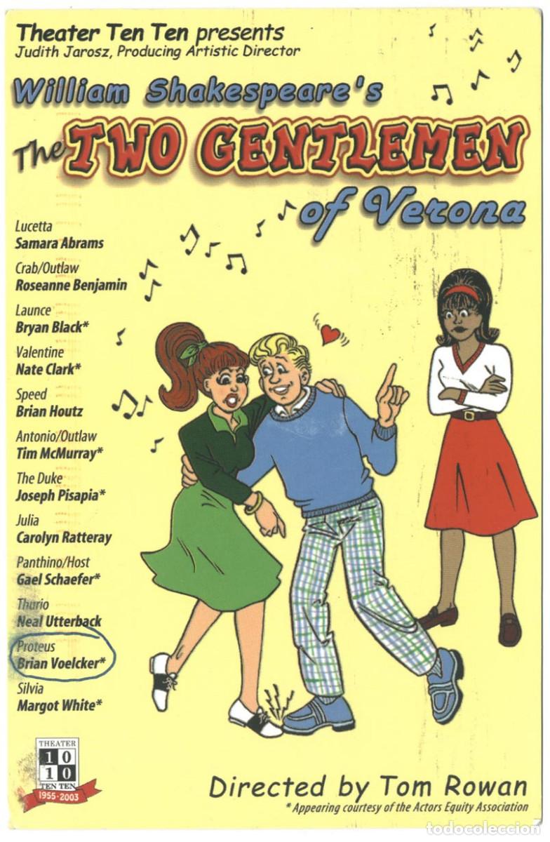 Postales: Theater Ten Ten, dir. Tom Rowan_The Two Gentlemen of Verona