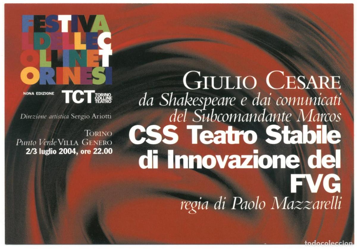 Postales: CSS Teatro Stabiledi Innovazione del FVG, dir. Paolo Mazzarelli_Giulio Cesare