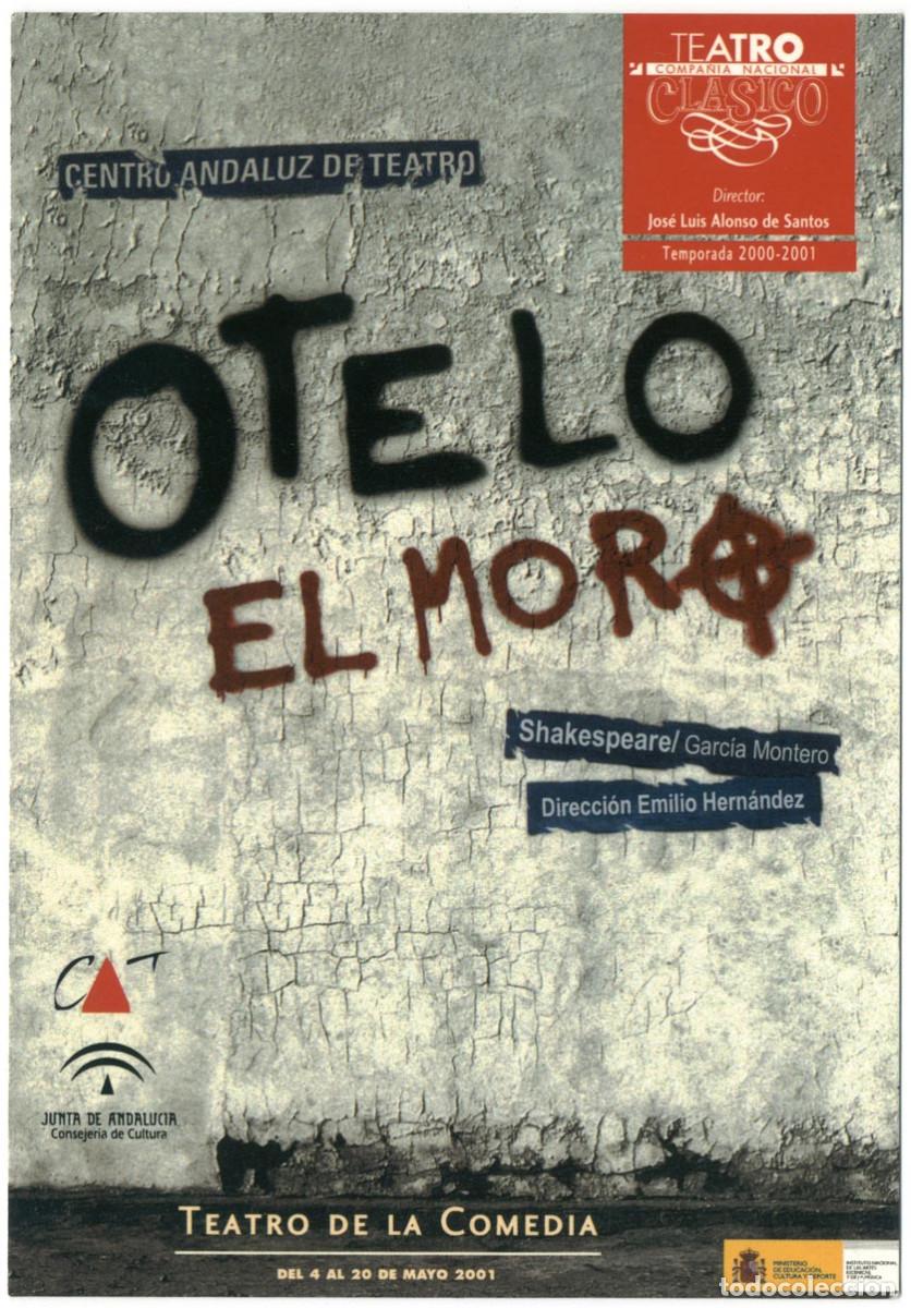 Postales: Centro Andaluz de Teatro, dir. Emilio Hern&aacute;ndez (2001)_Otelo, el Moro