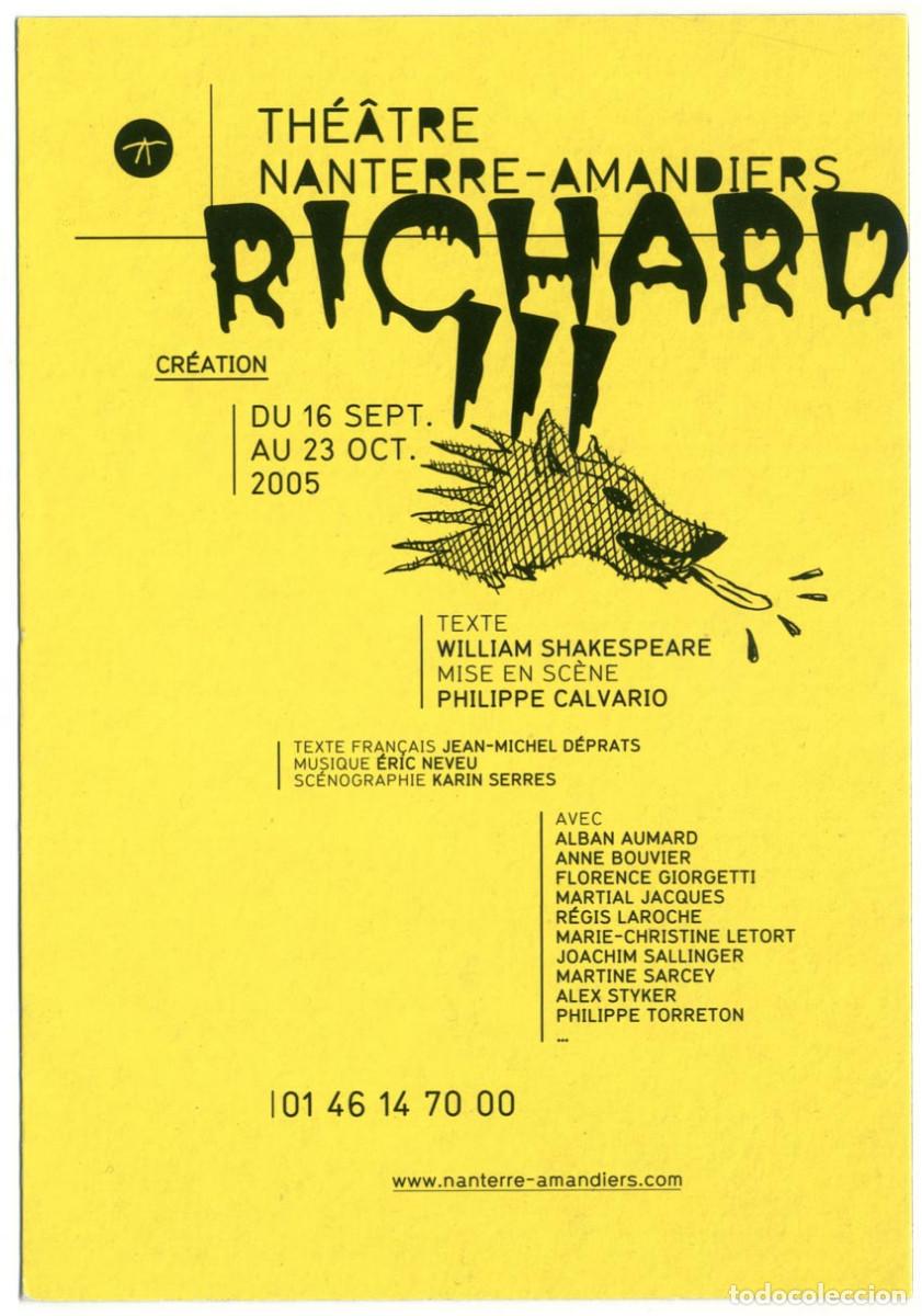 Postales: Th&eacute;&acirc;tre Nanterre Amandiers, dir. Philippe Calvario (2005)_Richard III