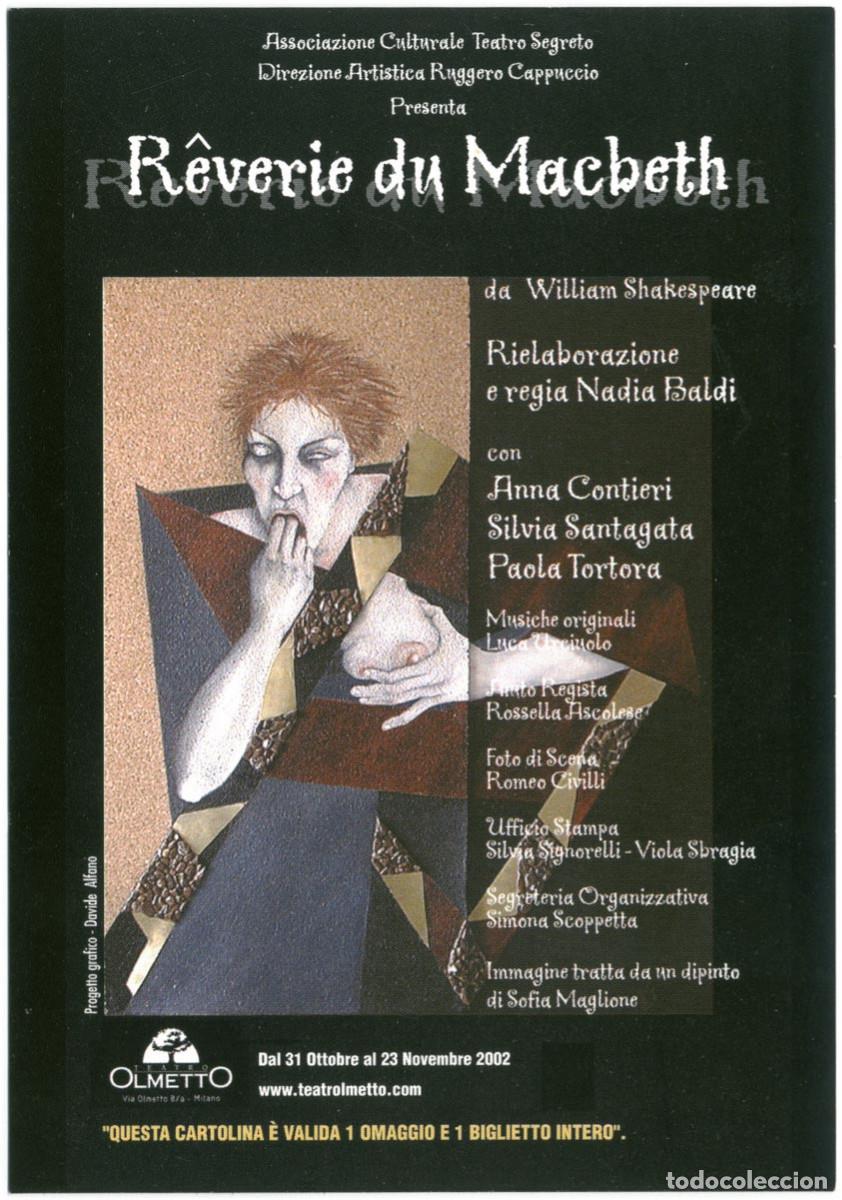 Postales: Teatro Olmetto, dir. Nadia Baldi (Milano. 2002)_R&ecirc;verie du Macbeth