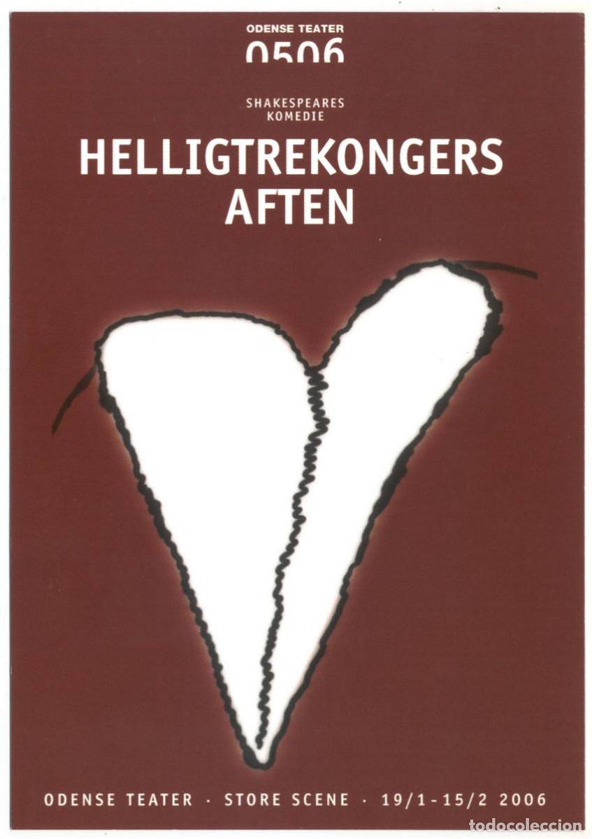Postales: Odense Teater (2006). Helligtrekongers Aften, de Shakespeare