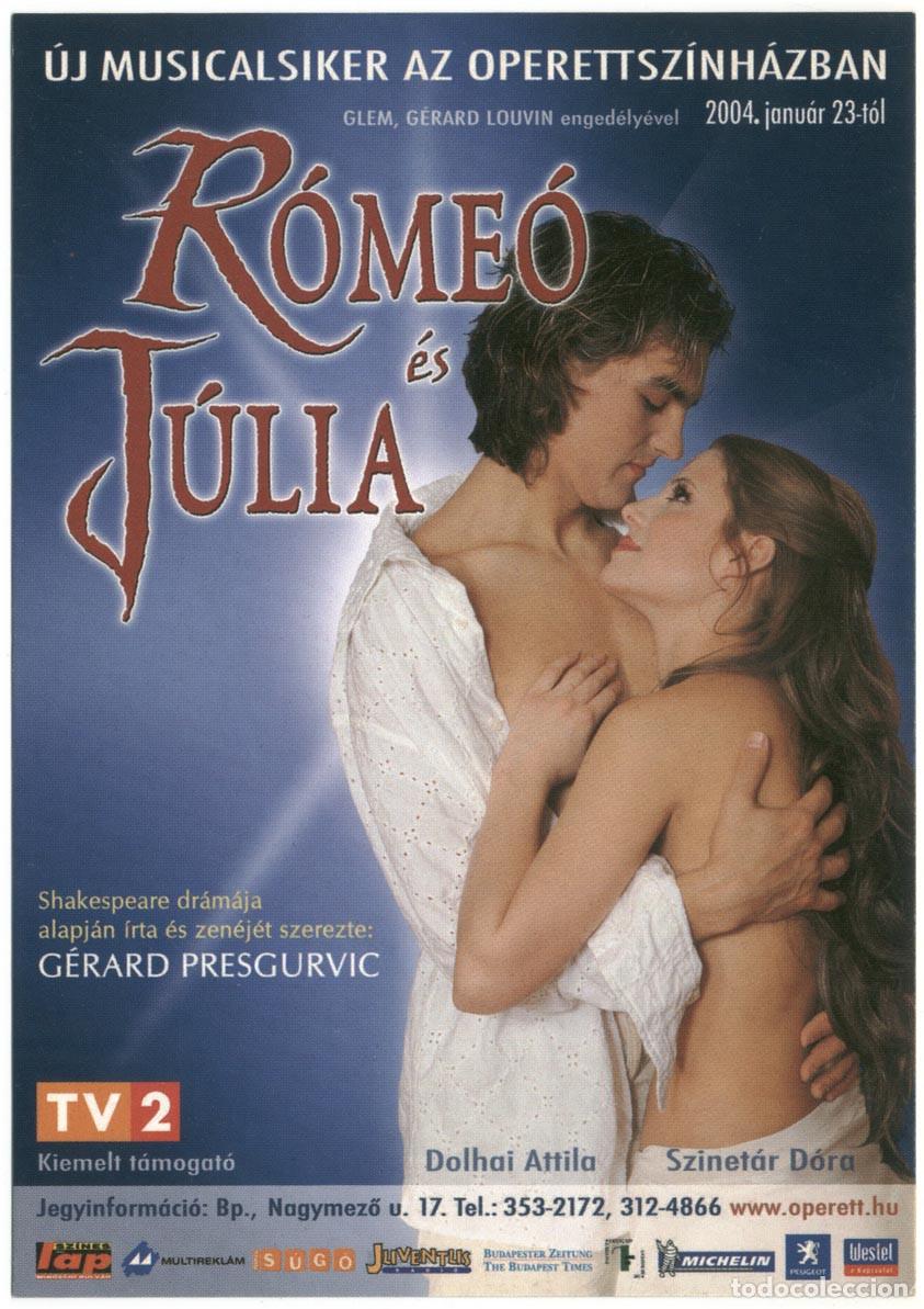Postales: R&oacute;me&oacute; &eacute;s J&uacute;lia, de Shakesperae; dir. G&eacute;rard Presgurvic