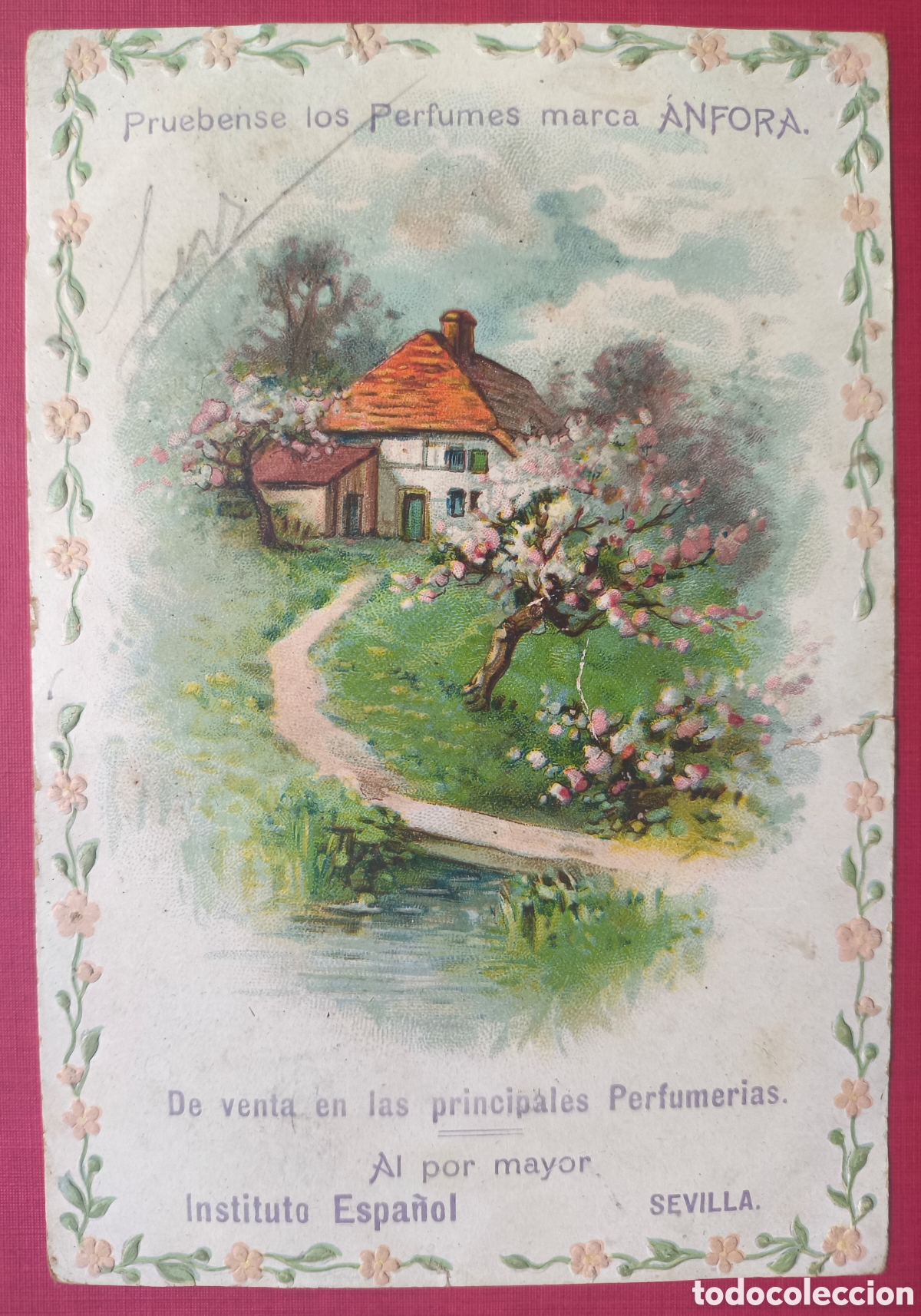 Postales: POSTAL PUBLICIDAD PERFUMES &Aacute;NFORA INSTITUTO ESPA&Ntilde;OL SEVILLA 1907