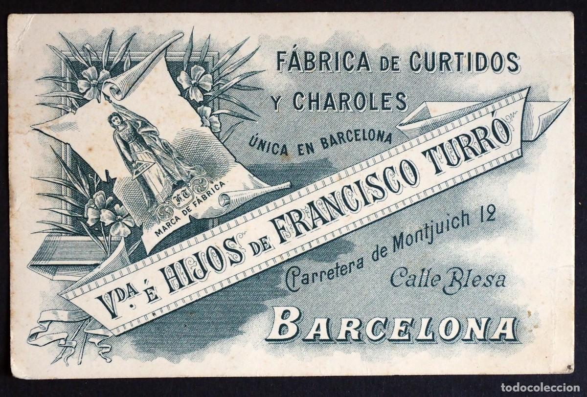 Postales: ANTIGUA TARGETA: F&Aacute;BRICA DE CURTIDOS Y CHAROLES: VDA. &Eacute; HIJOS DE FRANCISCO TURR&Oacute;. BARCELONA