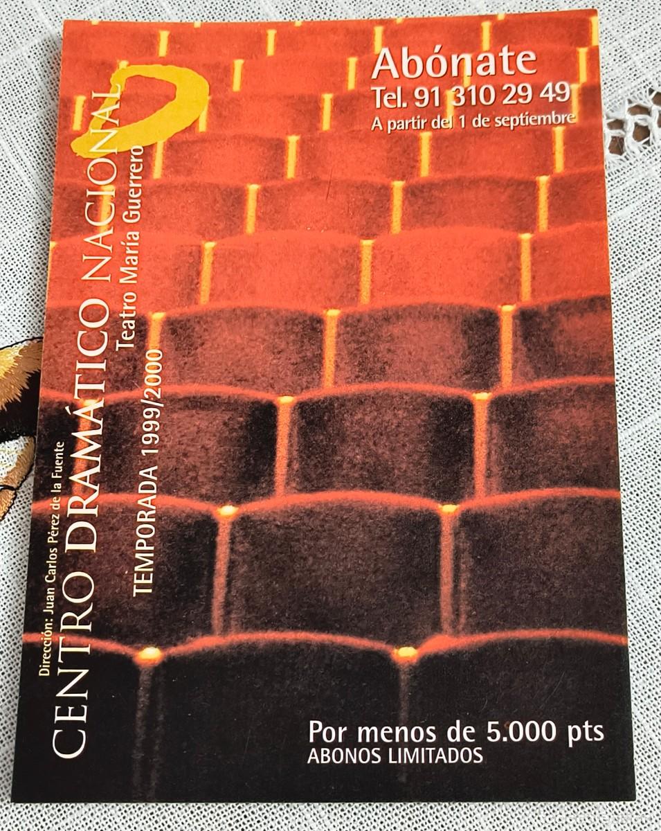 Postales: POSTAL PUBLICITARIA | CENTRO DRAM&Aacute;TICO NACIONAL 1999/2000