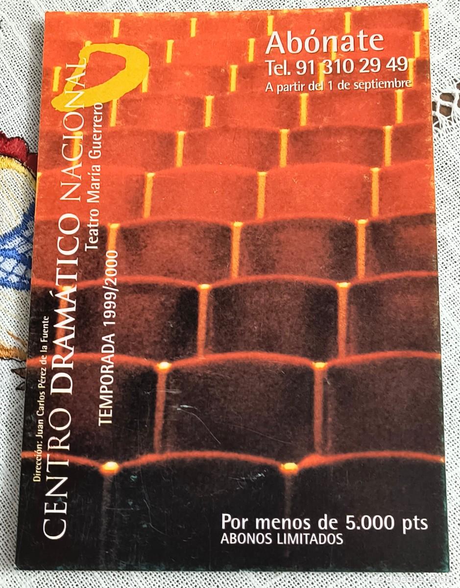 Postales: POSTAL PUBLICITARIA | CENTRO DRAM&Aacute;TICO NACIONAL 1999/2000