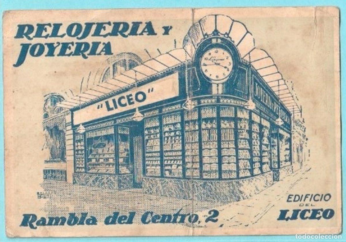 Postales: TARJETA PUBLICITARIA. JOYER&Iacute;A Y RELOJER&Iacute;A LICEO. DE F. GISBERT. RAMBLA DEL CENTRO, 2. BARCELONA, ...