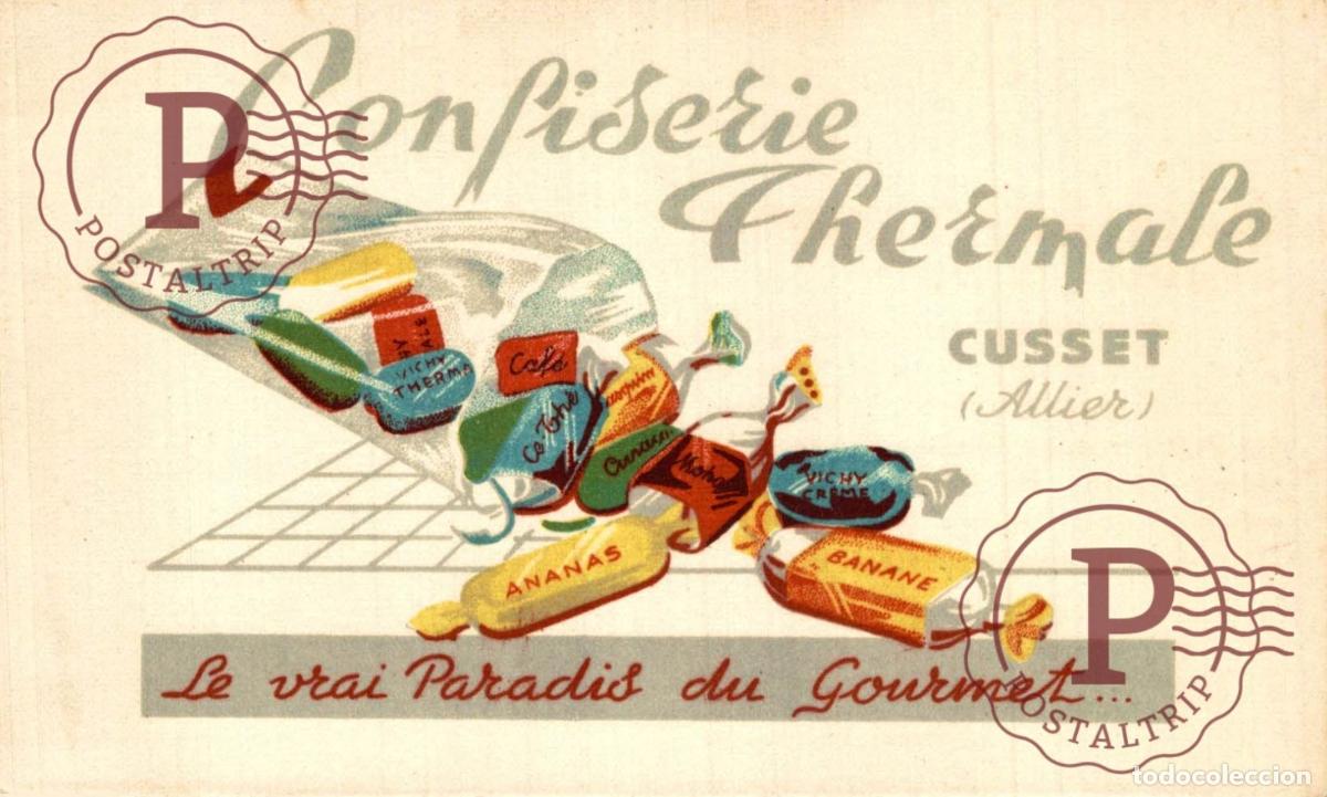 Cartes Postales: PUBLICIDAD. CONFISERIE THERMALE CUSSET. PUBLI.