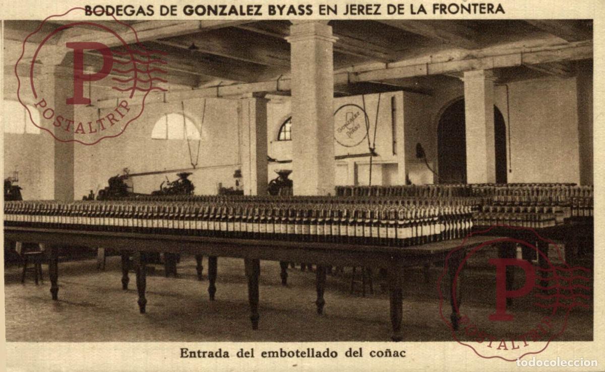 Cartes Postales: PUBLICIDAD. ESPA&Ntilde;A. JEREZ DE LA FRONTERA. CADIZ. BODEGAS GONZALEZ BYASS. EMBOTELLADO CO&Ntilde;AC. PUBLI.