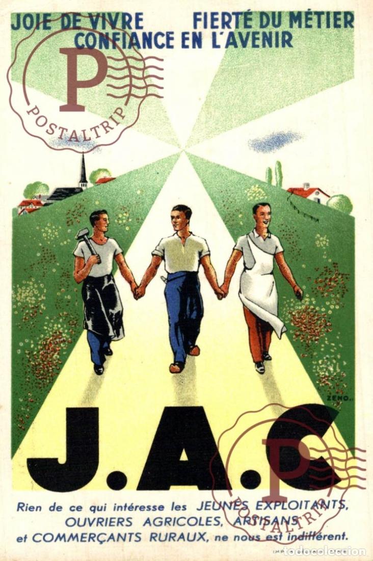 Cartes Postales: PUBLICIDAD. PUBLICITE. J.A.C. Joie de Vivre, Fiert&eacute; du M&eacute;tier, Confiance en lAvenir, Congr&egrave;s du 10e