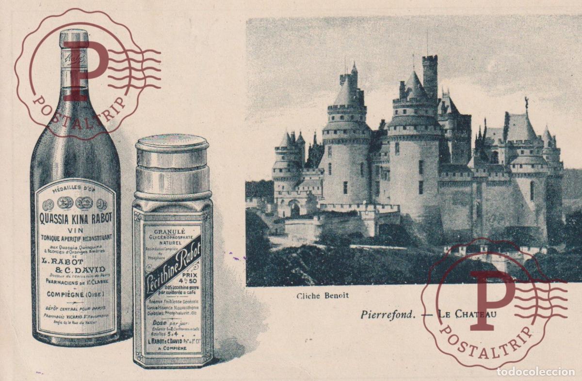 Postales: PUBLICIDAD. PUBLICITE. QUASSIA KINA RABOT . PIERREFOND. LE CHATEAU.