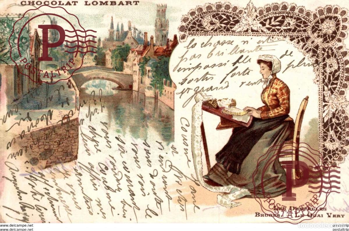 Postales: CHOCOLAT LOMBART BRUGES LE QUAI VERT LES DENTELLES PUBLICITE