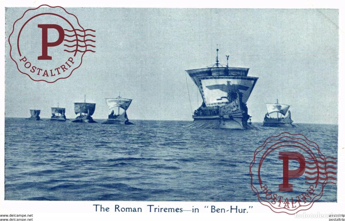 Postkarten: the ROMAN TRIREMES IN BEN HUR