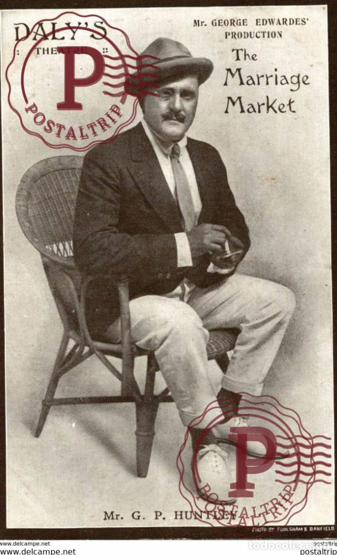 Postales: ADVERT LEICESTER DALTS THEATRE MR GEORGE EDWARDES THE MARRIAGE MARKET