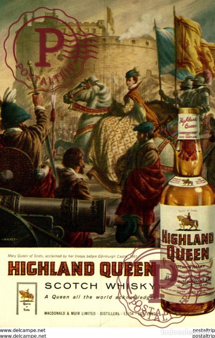 Cartoline: HIGHLAND QUEEN - SCOTCH WHISKY - MARY QUEEN OF SCOTS advertisement Advertising. SMALL CRACK SEE SCA