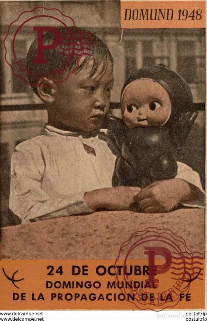 Postais: Domund 1948. D&iacute;a Mundial de la Propagaci&oacute;n de la F&eacute; PUBLICIDAD PUBLICITARIA.