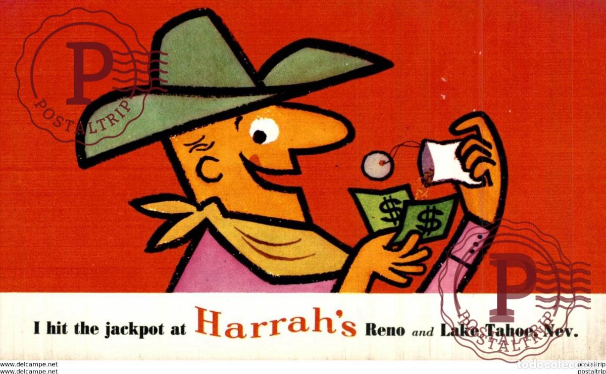 Postales: PUBLICIDAD. ADVERTISING. I HIT THE JACKPOT AT HARRAHS RENO AN LAKE TAHOE, NEV.