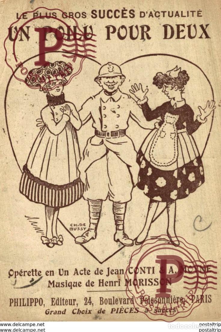 Postales: PUBLICIDAD. ADVERTISING. Op&eacute;rette UN POILU POUR DEUX Musique H. Morisson paroles J. Conti & A.