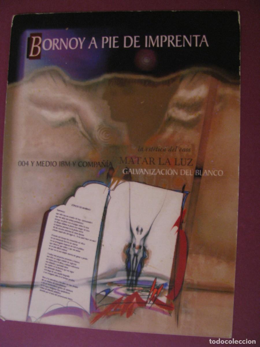 Postcards: POSTAL, PUBLICIDAD. BORNOY A PIE DE IMPRENTA. SALA DE EXPOSICIONES UNIVERSIDAD DE MALAGA. JULIO 2005