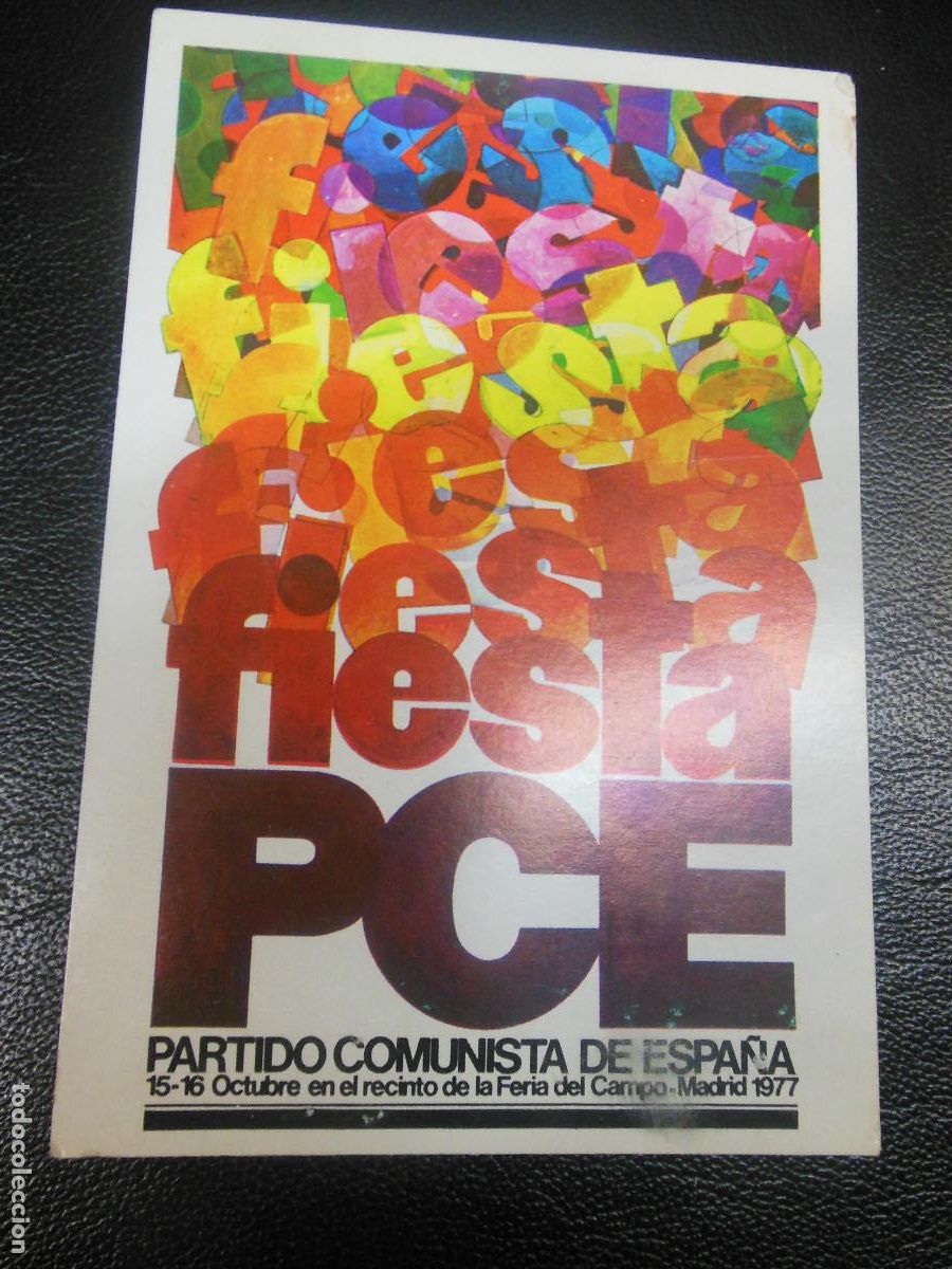 Postales: 1977 TARJETA POSTAL PARTIDO COMUNISTA DE ESPA&Ntilde;A FERIA DEL CAMPO MADRID POLITICA