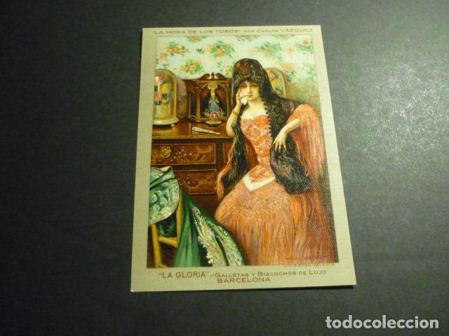Postales: LA GLORIA GALLETAS BIZCOCHOS BARCELONA CARLOS VAZQUEZ LA HORA DE LOS TOROS POSTAL PUBLICITARIA