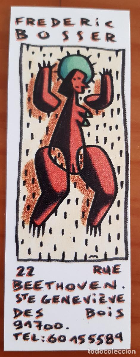 Postales: PEQUE&Ntilde;A TARJETA - FREDERIC BOSSER - 12 X 4 CMS. - PERFECTO ESTADO