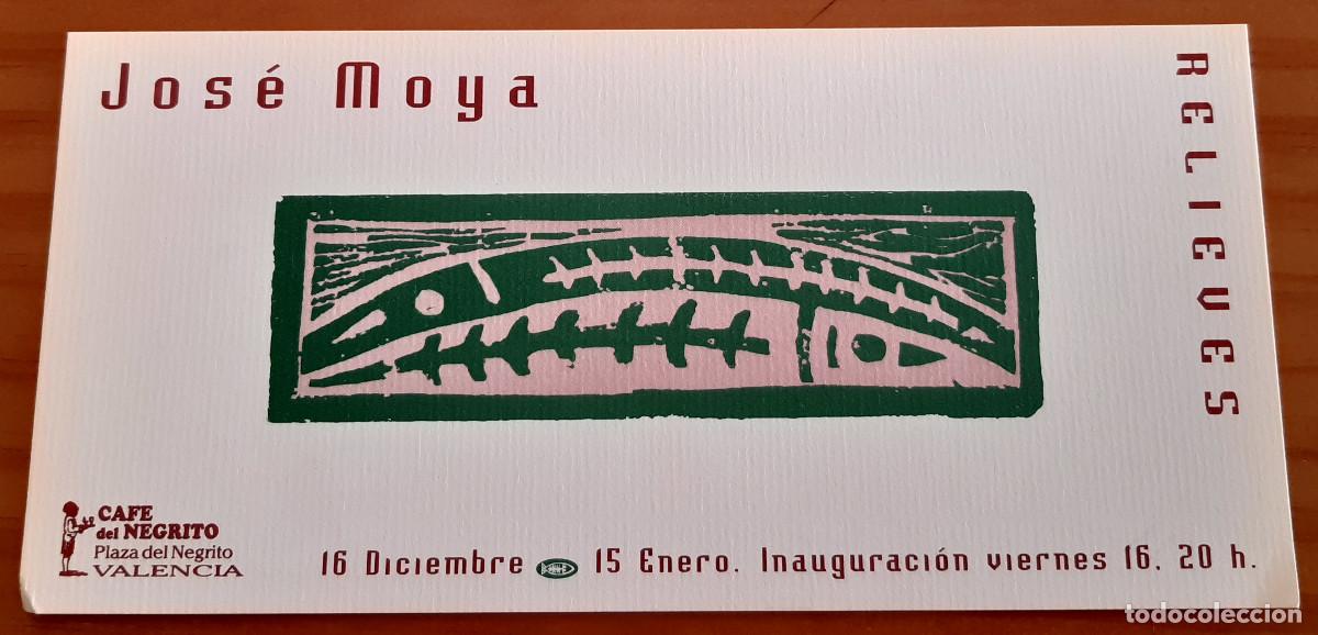 Postales: TARJETA - JOSE MOYA - RELIEVES - CAF&Eacute; DEL NEGRITO - INVITACI&Oacute;N INAUGURACI&Oacute;N - MUY BUEN ESTADO