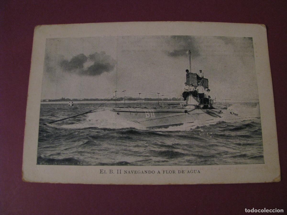 Postales: POSTAL DE LA SERIE PROPAGANDA MARITIMA PATRIOTICA. EL B. 11 NAVEGANDO A FLOR DE AGUA