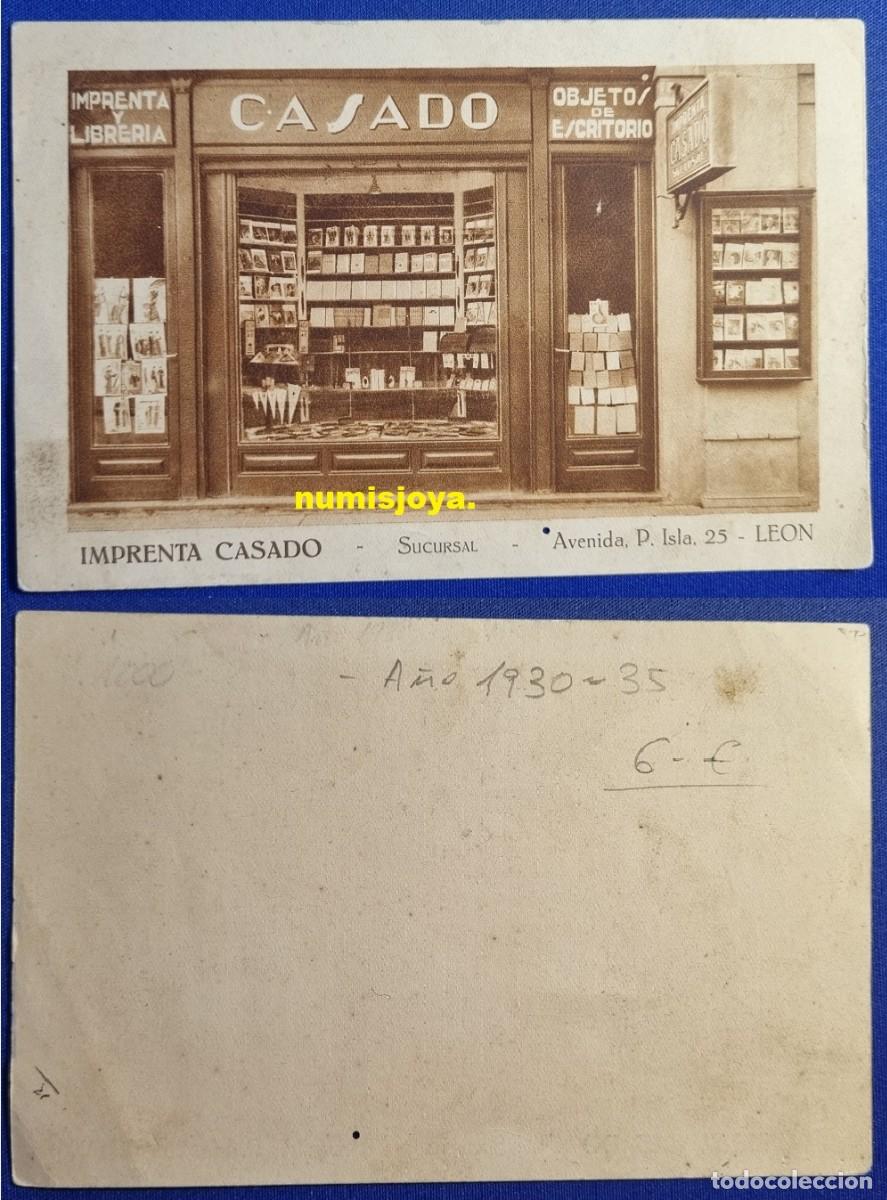 Postales: POSTAL de LEON (Espa&ntilde;a) a&ntilde;o 1930. ANTIGUA IMPRENTA CASADO, avenida Padre Isla 25.