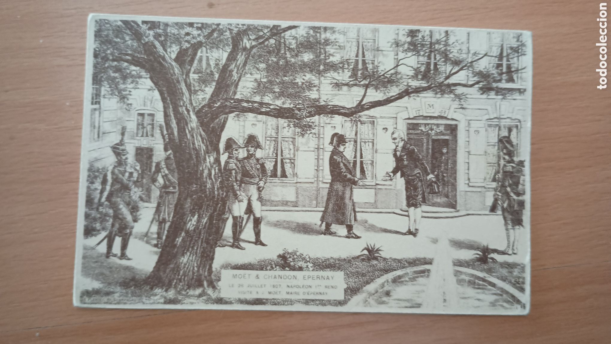 Cartes Postales: MO&Euml;T & CHANDON, EPERNAY - LE 28 JULIET 1807 NAPOLE&Oacute;N 1&deg; REND VISITE A J. MO&Euml;T, MAIRE D'EPERNAY
