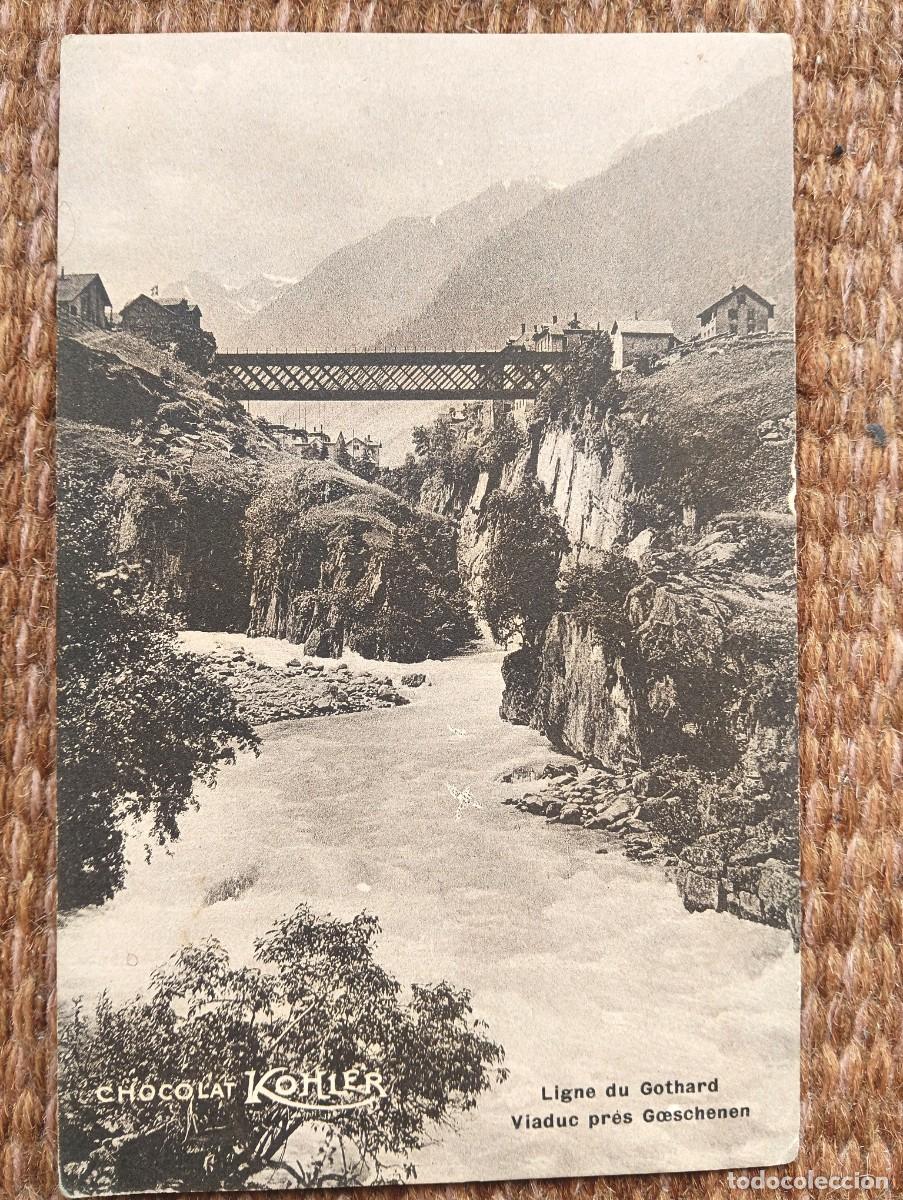 Postales: CHOCOLATE KOHLER - LINEA DEL GOTHARD - SUIZA