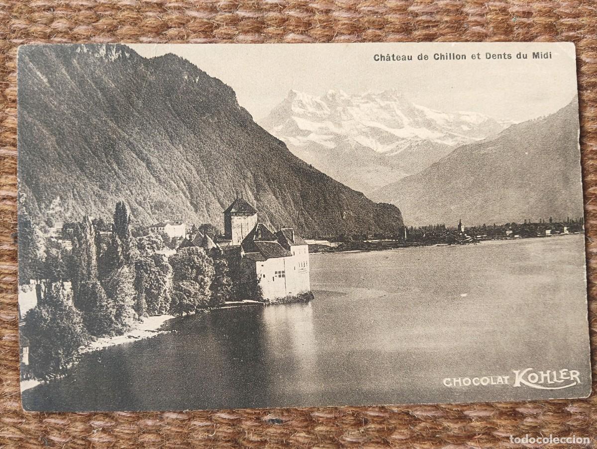 Postales: CHOCOLATE KOHLER - CASTILLO DE CHILLON - SUIZA