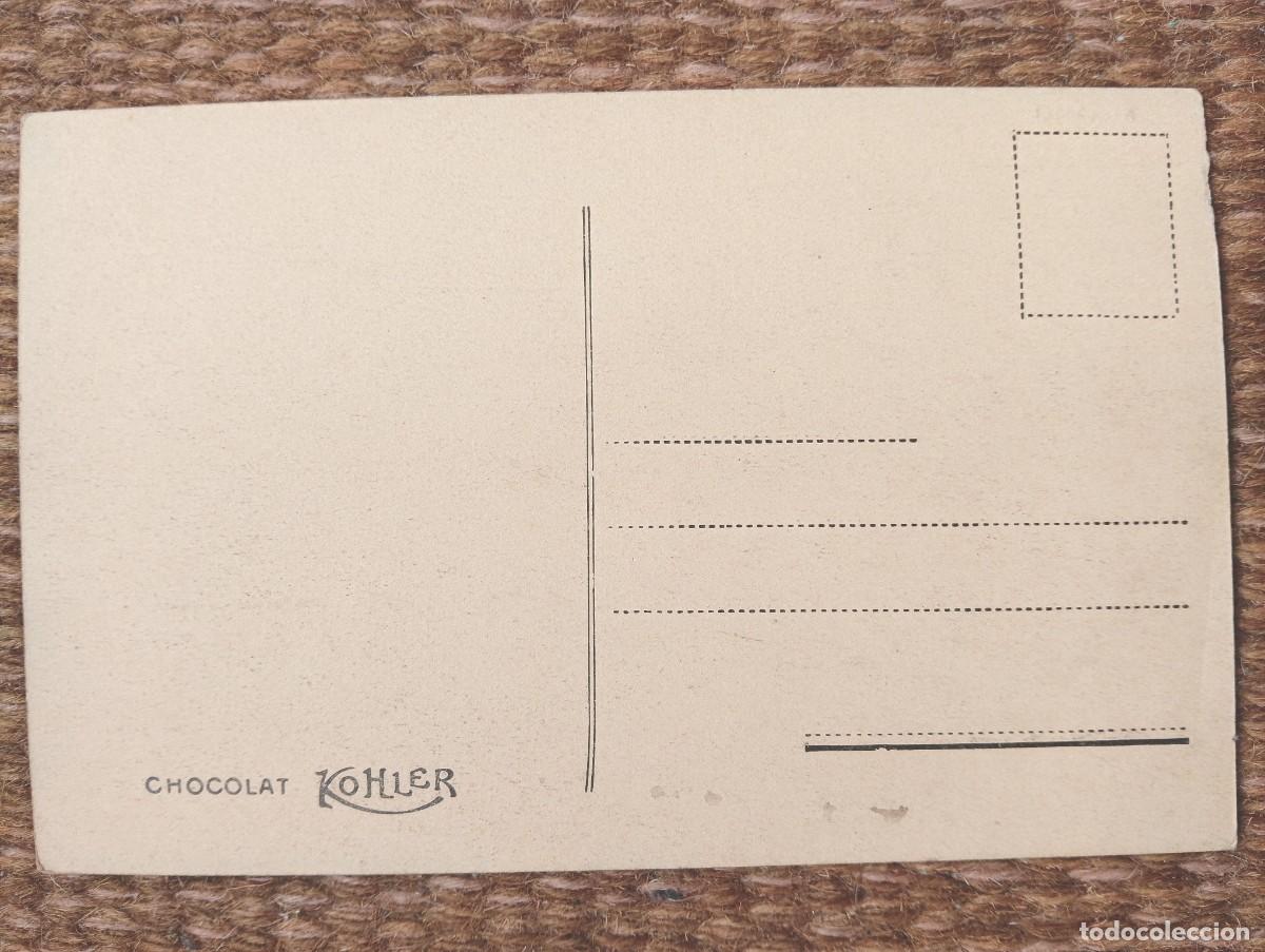 Postales: CHOCOLATE KOHLER - NEUCHATEL - SUIZA - Foto 2