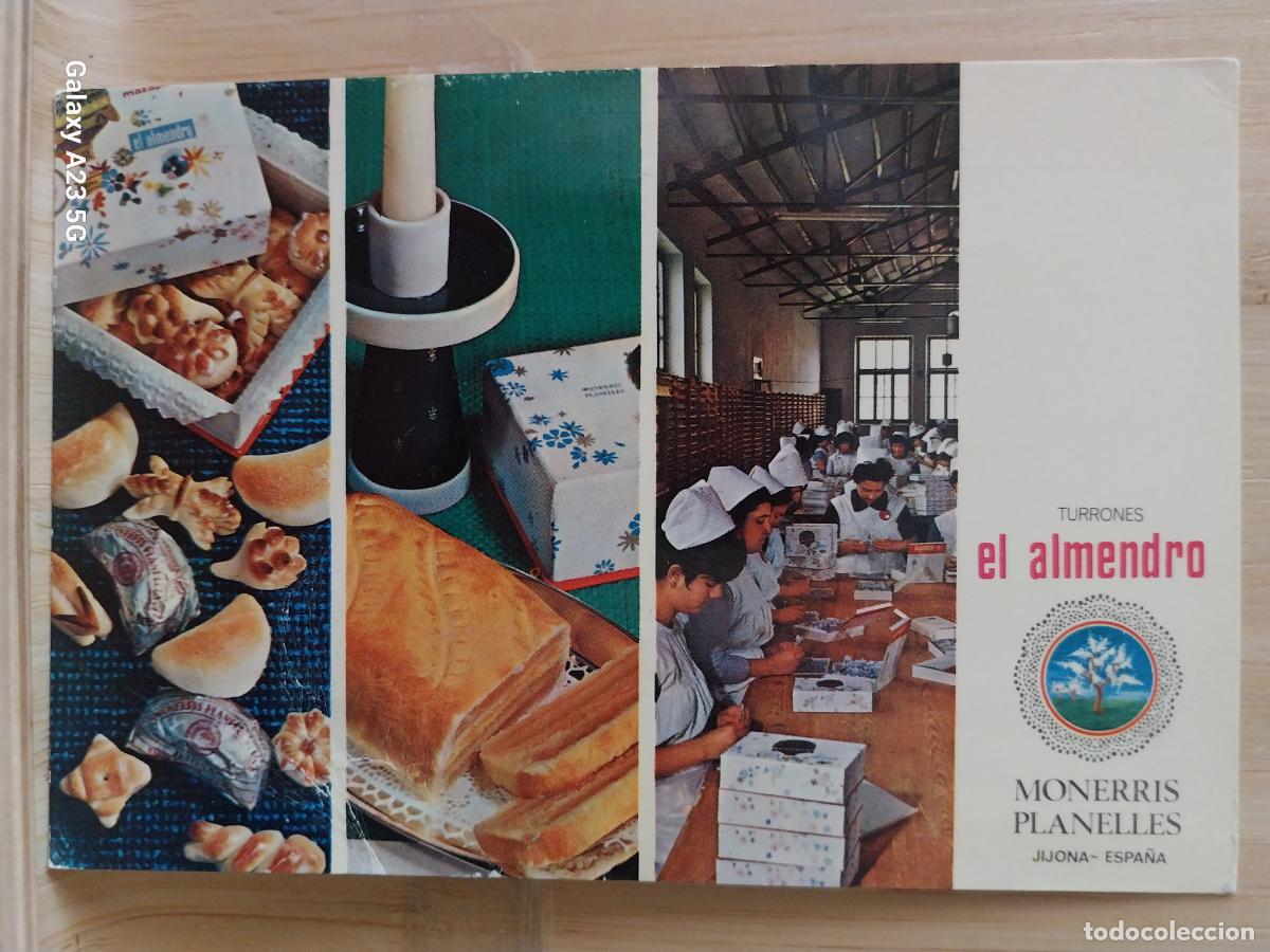 Postales: TURRON EL ALMENDRO MONERRIS PLANELLES SC ORIGINAL MAZAPAN QUESO IMPERIAL ANIMADA OPERARIOS
