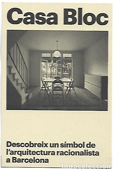 Postales: &rdquo; CASA BLOC &rdquo;.- VISITES GUIADES AL PIS-MUSEU DE LA CASA BLOC.- PUBLICITAT