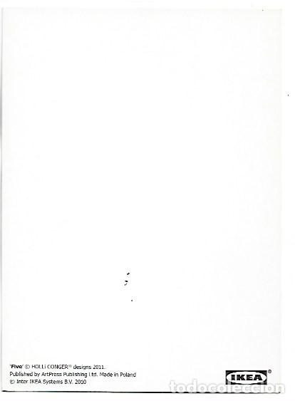 Postales: &rdquo; FIVE &rdquo;.- HOLLI CONGER / IKEA - Foto 2