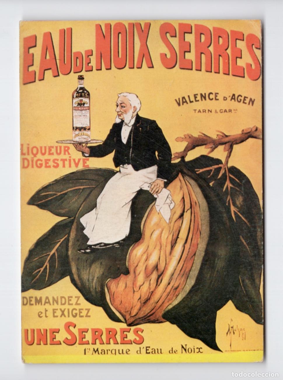 Postales: Publicidad. Licor &rdquo;Eau de Noix Serres&rdquo;. Delta Productions