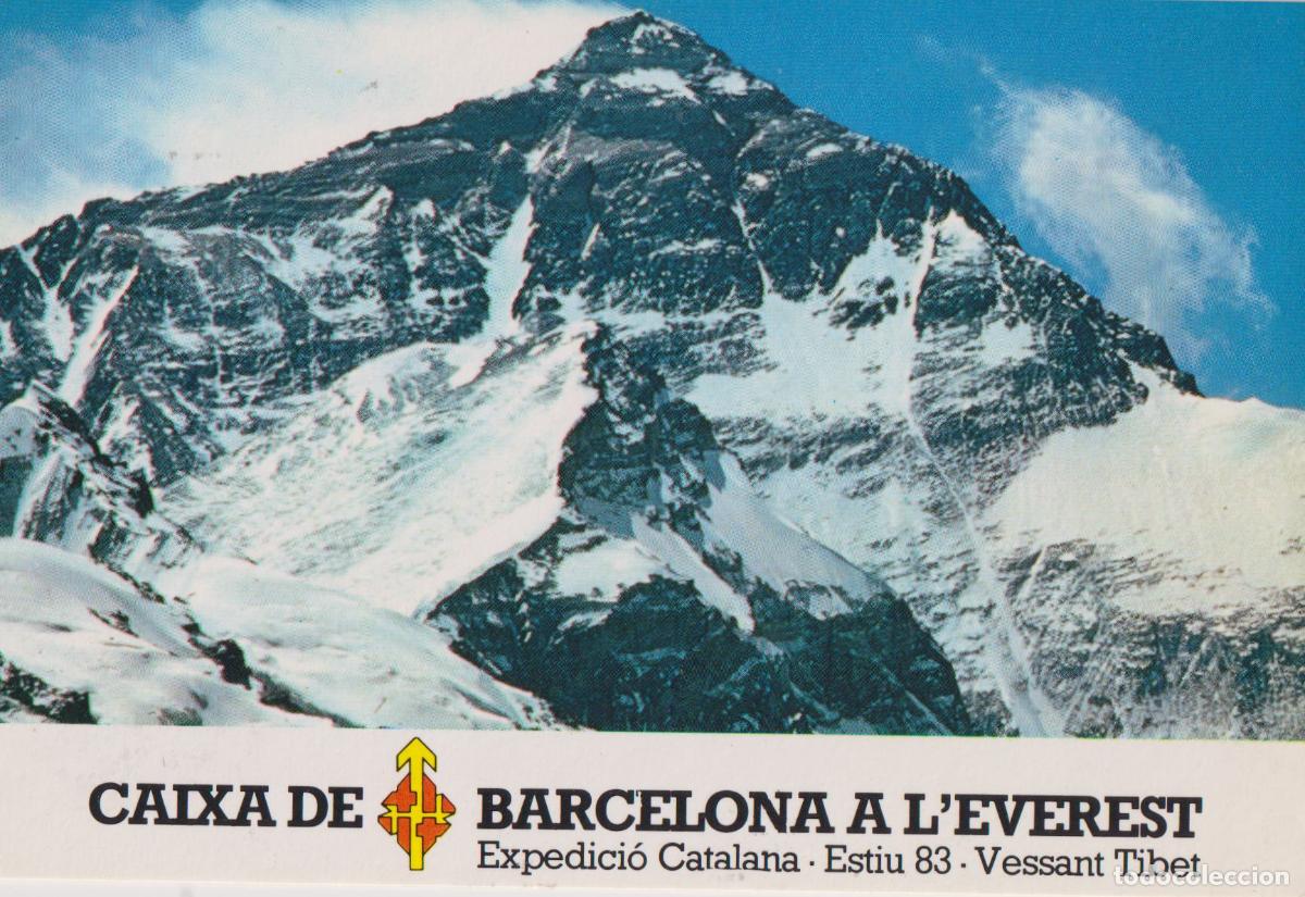 Postales: CAIXA DE BARCELONA A L'EVEREST - EXPEDICI&Oacute; CATALANA &middot; ESTIU 83 &middot; VESSANT TIBET - S/C