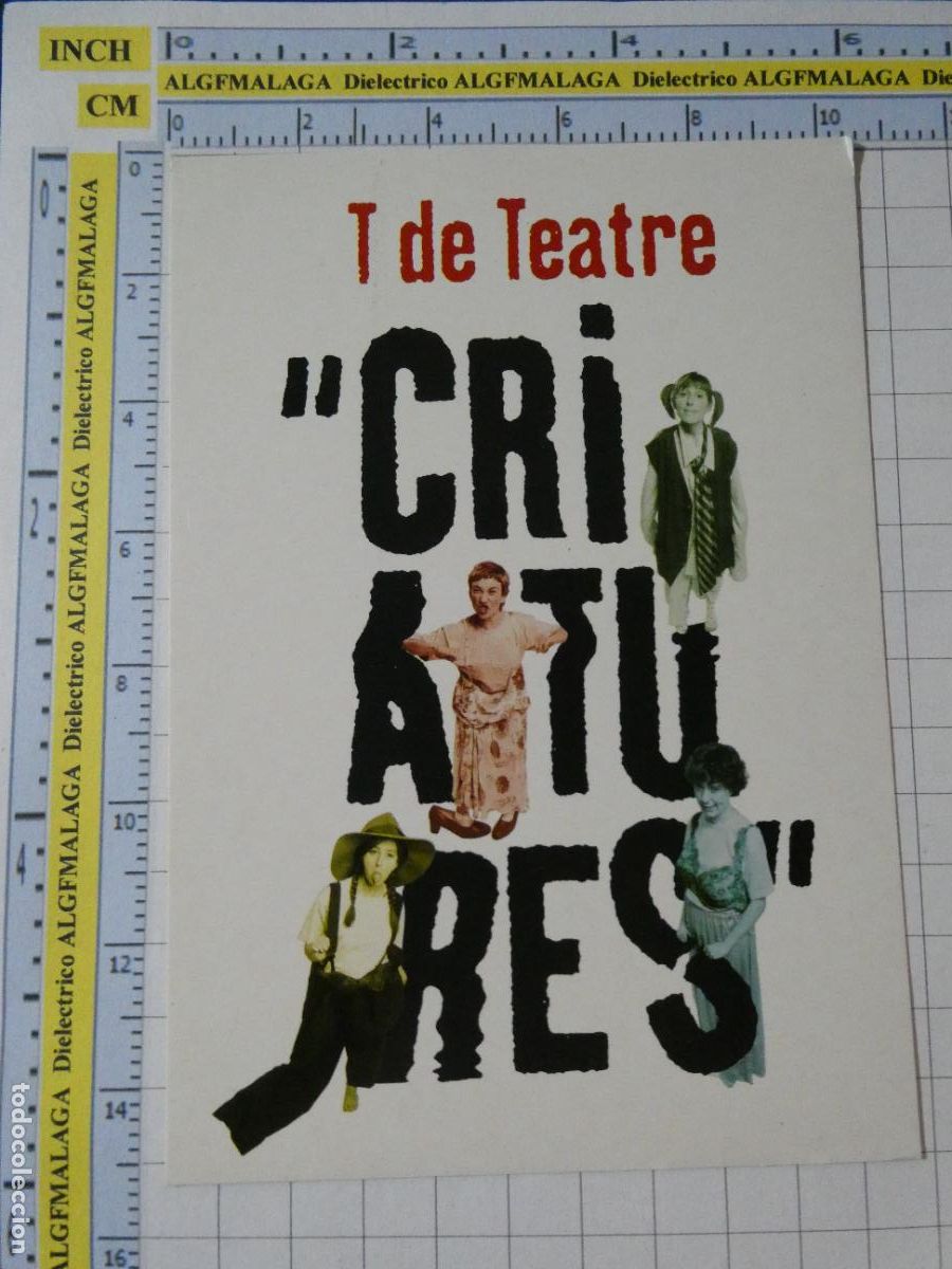 Postales: POSTAL PUBLICITARIA. PUBLICIDAD CINE TEATRO. T DE TEATRE CRIATURES. 3972
