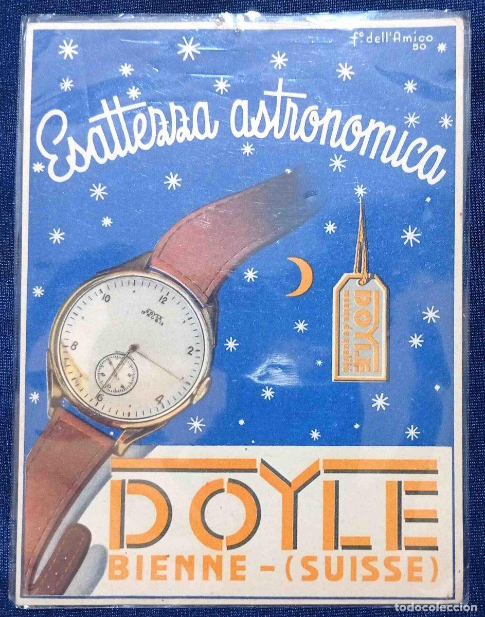 Postales: TARJETA PUBLICIDAD RELOJ DOYLE. ESATTEZZA ASTRONOMICA. BIENE - SUISSE, 1950?