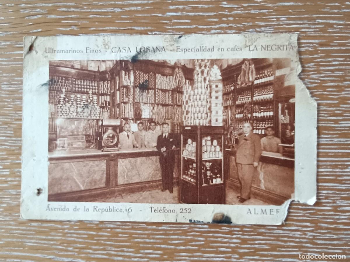 Postkarten: POSTAL ULTRAMARINOS CASA LOSANA - ALMER&Iacute;A - CAF&Eacute;S LA NEGRITA - PRINCIPIOS SIGLO XX